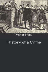 History of a Crime