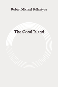 The Coral Island