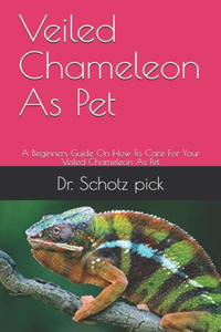 Veiled Chameleon As Pet