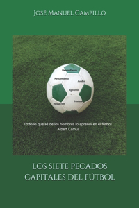 Los siete pecados capitales del fútbol
