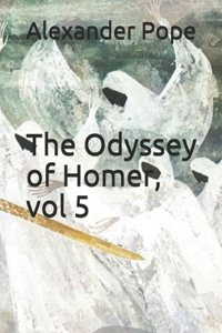 The Odyssey of Homer, vol 5