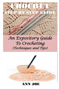 Crochet Step by Step Guide