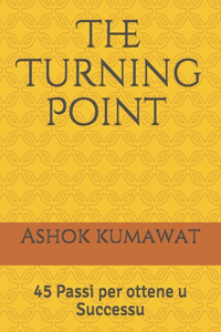 The Turning Point