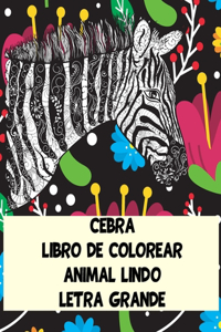 Libro de colorear - Letra grande - Animal lindo - Cebra
