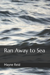 Ran Away to Sea