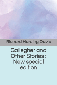 Gallegher and Other Stories