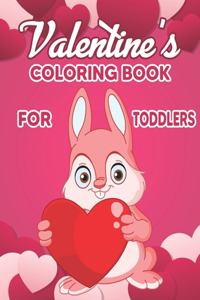 Valentine's Coloring Book for Toddlers