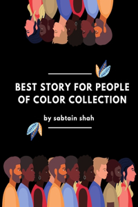 Best story for People of Color collection
