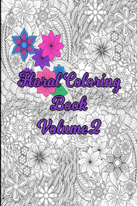 Floral Coloring Book Volume 2