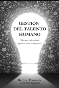 Gestión del Talento Humano