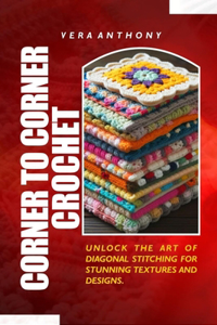 Corner to corner Crochet