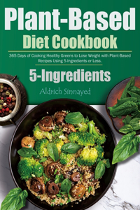 Plant-Based Diet Cookbook