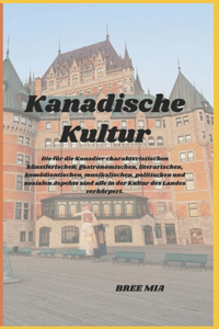 Kanadische Kultur