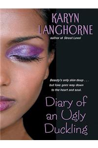 Diary of an Ugly Duckling