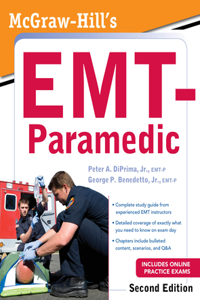 McGraw-Hill's EMT-Paramedic, Second Edition