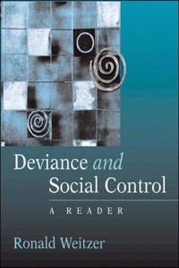 Deviance and Social Control: A Reader