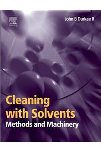 Cleaning with Solvents: Methods and Machinery