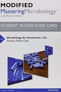Modified Masteringmicrobiology with Pearson Etext -- Standalone Access Card -- For Microbiology: An Introduction
