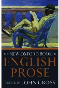 New Oxford Book of English Prose