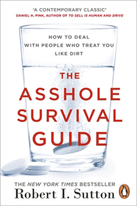 Asshole Survival Guide