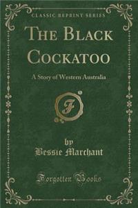 The Black Cockatoo