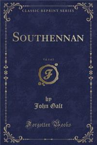Southennan, Vol. 1 of 2 (Classic Reprint)