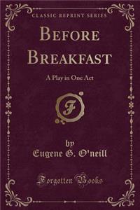 Before Breakfast