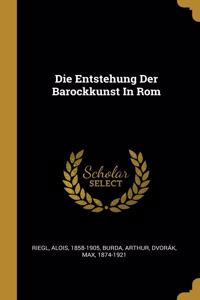 Die Entstehung Der Barockkunst In Rom