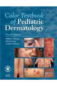 Color Textbook of Pediatric Dermatology E-Book