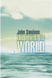 The Invisible World