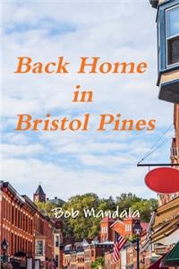 Back Home in Bristol Pines