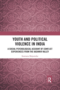 Youth and Political Violence in India