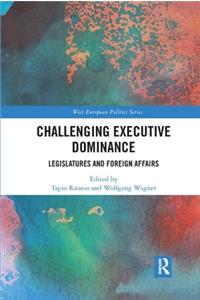 Challenging Executive Dominance