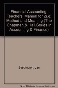 Teachers' Manual for 2r.e (The Chapman & Hall Series in Accounting & Finance)