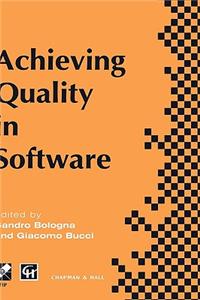 Achieving Quality in Software