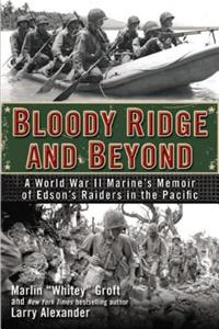 Bloody Ridge and Beyond