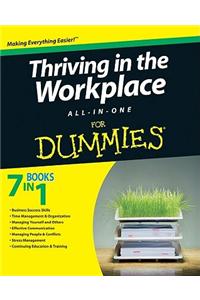 Thriving in the Workplace All-in-One For Dummies