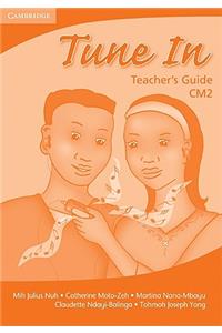 Tune in Cm2 Teacher's Guide