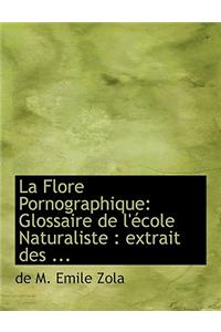 La Flore Pornographique
