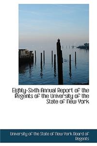 Eighty-Sixth Annual Report of the Regents of the University of the State of New York