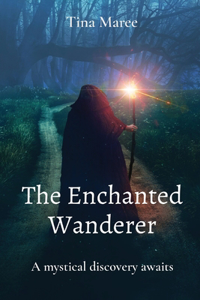Enchanted Wanderer
