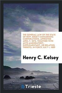 THE GENERAL LAW OF THE STATE OF NEW JERS
