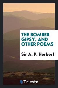 Bomber Gipsy, and Other Poems