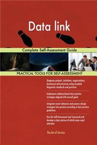 Data link Complete Self-Assessment Guide