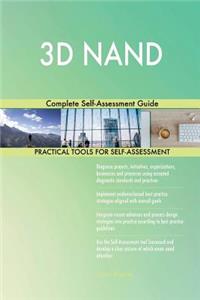 3D NAND Complete Self-Assessment Guide