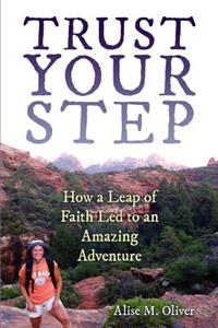 Trust Your Step