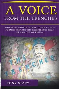 A Voice From The Trenches