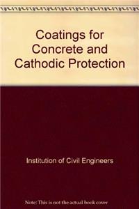 Coatings for Concrete and Cathodic Protection