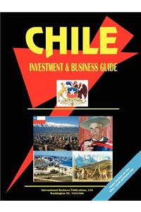 Chile Investment and Business Guide