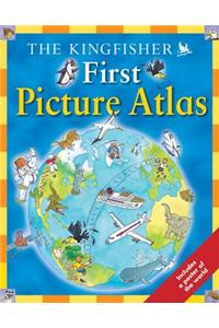 The Kingfisher First Picture Atlas
